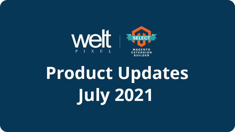 Product Updates and New Releases - July 2021