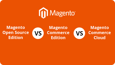 Magento 2 Open Source vs Commerce vs Cloud