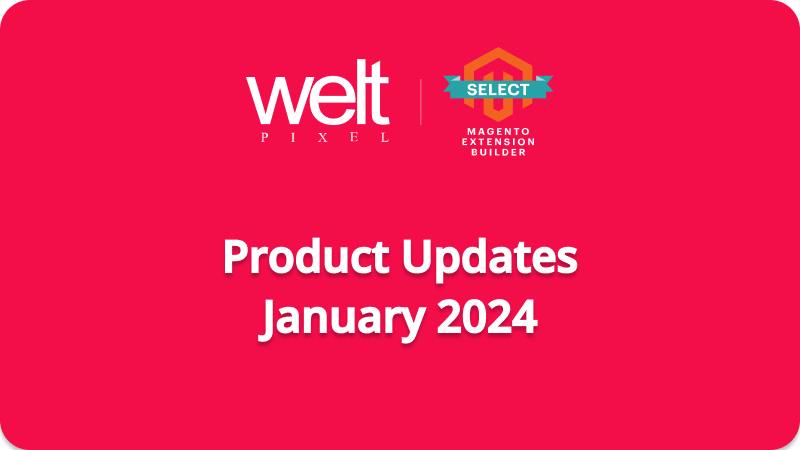 Product Updates and New Releases - January 2024